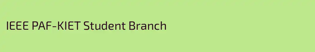 IEEE PAF-KIET Student Branch